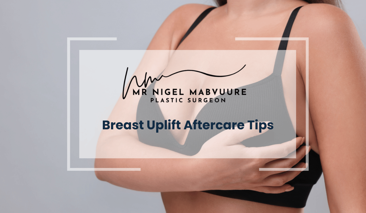 Breast Uplift Aftercare Tips