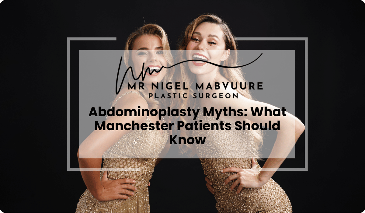 abdominoplasty myths manchester tummy tuck facts