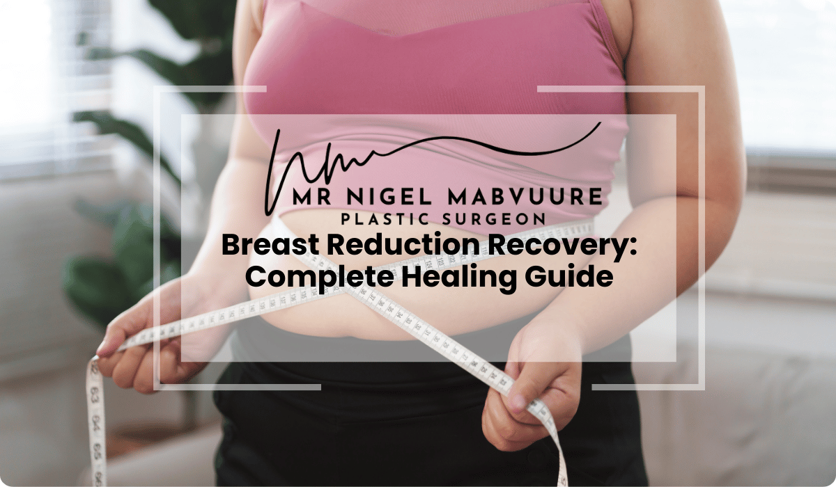breast reduction recovery healing guide