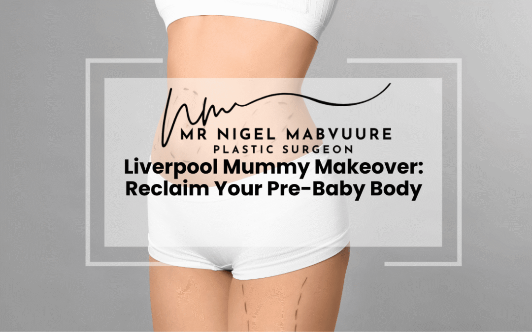 Liverpool Mummy Makeover: Reclaim Your Pre-Baby Body