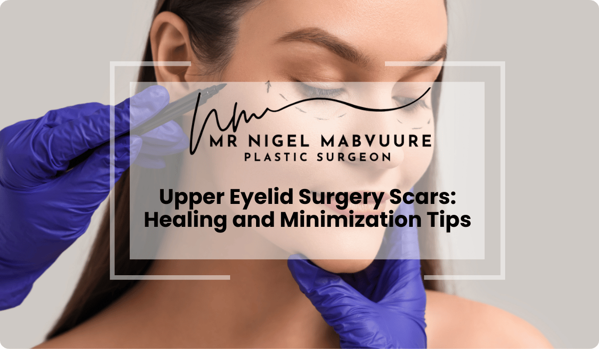 upper eyelid surgery scars healing tips