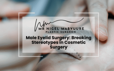 Male Eyelid Surgery: Breaking Stereotypes in Cosmetic Surgery